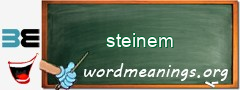 WordMeaning blackboard for steinem